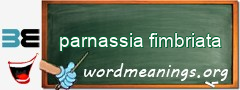 WordMeaning blackboard for parnassia fimbriata